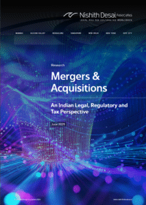 Nishith Desai Associates- Mergers Acquisitions in India